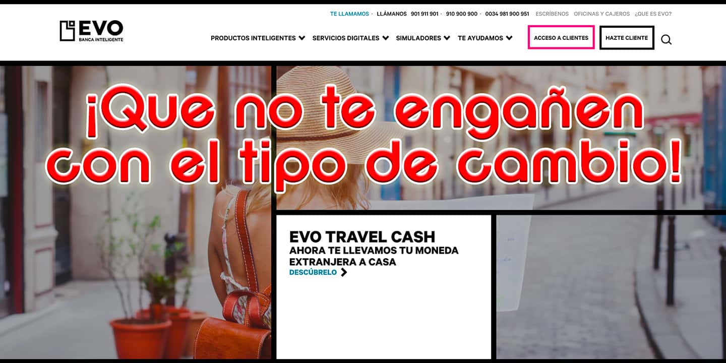 Watch out for EVO Banco's exchange rate scam