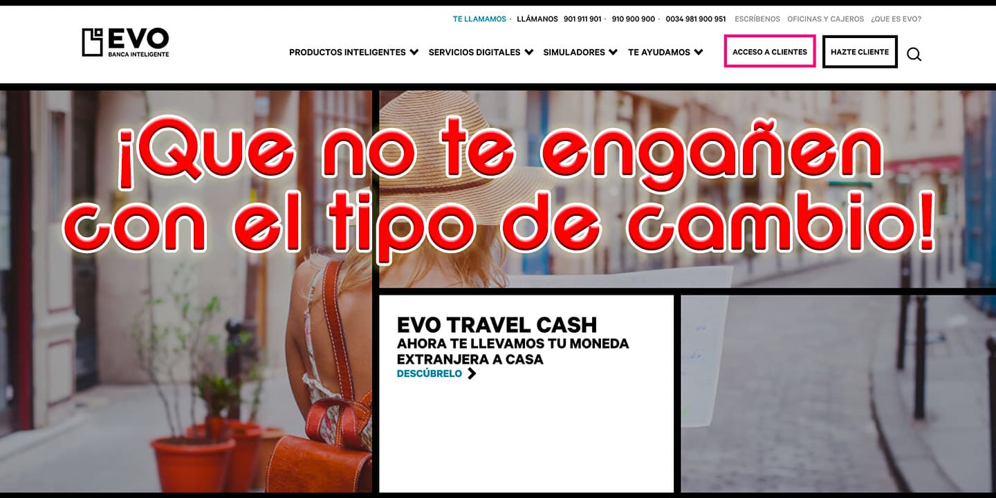 Watch out for EVO Banco's exchange rate scam